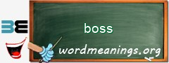 WordMeaning blackboard for boss